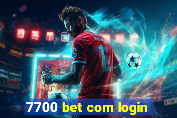 7700 bet com login